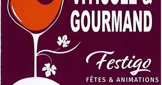 Festival Viticole et Gourmand "Marché de producteurs et d'artisans"