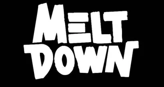 MELT DOWN - TLCT.JPG MELT DOWN - TLCT.JPG