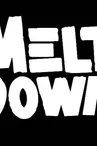 MELT DOWN - TLCT.JPG